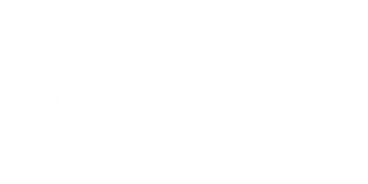 Modèle Brisée